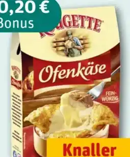 REWE Center Rougette Ofenkäse Angebot