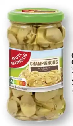 Scheck-in-Center Gut & Günstig Champignons Angebot