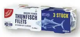 Scheck-in-Center Gut & Günstig Unsere feinen Thunfisch-filets Angebot