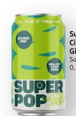 Scheck-in-Center Super Pop Citrus Lemongrass Ginger Angebot