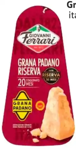 Edeka Giovanni Ferrari Grana Padano Riserva Angebot