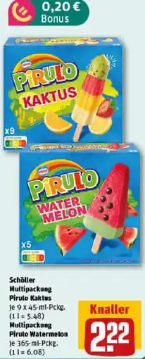 REWE Schöller Multipackung Pirulo Kaktus oder Multipackung Pirulo Watermelon Angebot