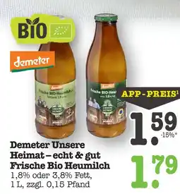 E-Center Demeter unsere heimat frische bio heumilch 1,8% fett Angebot