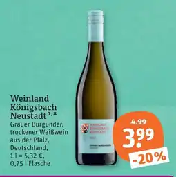 tegut Weinland königsbach neustadt grauer burgunder Angebot