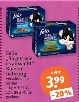 tegut Felix so gut wie es aussieht katzennahrung Angebot