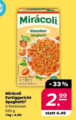NETTO Mirácoli fertiggericht spaghetti Angebot