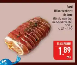 Marktkauf Bard hähnchenbrust de luxe Angebot