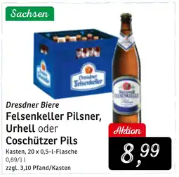 KONSUM Dresdner Biere Felsenkeller Pilsner, Urhell oder Coschützer Pils Angebot