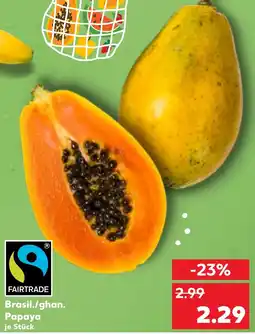 Kaufland Brasil./ghan. Papaya Angebot