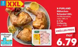 Kaufland K-PURLAND Hähnchen Schenkel XXL Angebot