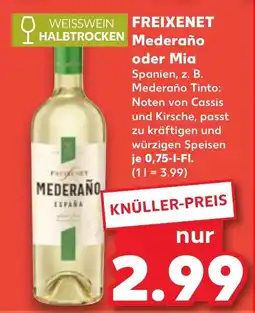 Kaufland FREIXENET Mederaño oder Mia Angebot