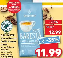Kaufland DALLMAYR Home Barista Caffè Crema Dolce Angebot