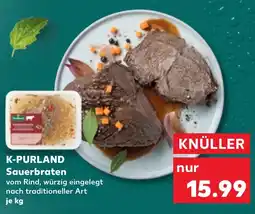 Kaufland K-PURLAND Sauerbraten Angebot