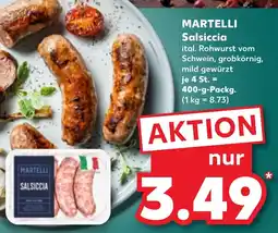 Kaufland MARTELLI Salsiccia Angebot