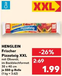 Kaufland HENGLEIN Frischer Pizzateig XXL Angebot