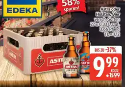 Edeka Astra oder Holsten Bier Angebot