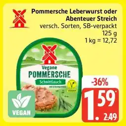 Edeka Pommersche Leberwurst oder Abenteuer Streich Angebot