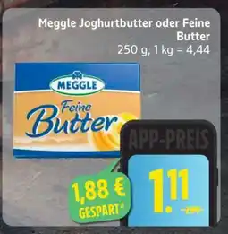 Edeka MEGGLE Joghurtbutter oder Feine Butter Angebot
