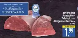 Edeka Bayerischer Jungbullen-Tafelspitz oder Bürgermeisterstück Angebot