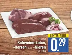 Edeka Frische Schweine-Leber, -Herzen oder -Nieren Angebot