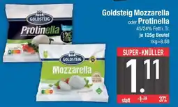 Edeka Goldsteig Mozzarella oder Protinella Angebot