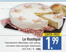 Edeka Le Rustique Angebot