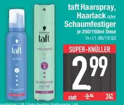 Edeka taft Haarspray, Haarlack oder Schaumfestiger Angebot