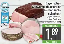 Edeka Bayerisches Schwarzgeräuchertes oder Bärlauchschinken Angebot