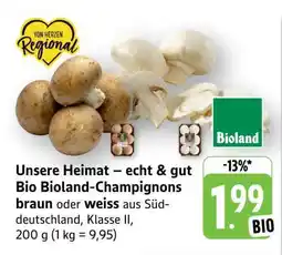 Edeka Bio Bioland Champignons Angebot