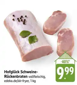 Edeka Hofglück Schweine-Rückenbraten Angebot