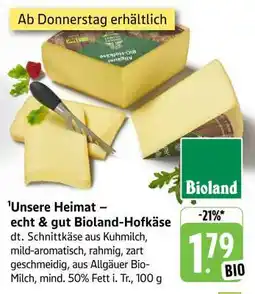 Edeka Unsere Heimat – echt & gut Bioland-Hofkäse Angebot