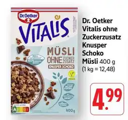 Edeka Dr. Oetker Vitalis ohne Zuckerzusatz Knusper Schoko Müsli Angebot
