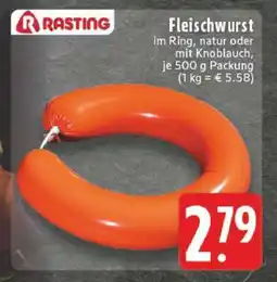 Edeka Rasting Fleischwurst Angebot