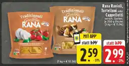 Edeka Rana Ravioli, Tortelloni oder Cappelletti Angebot