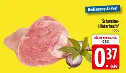 Edeka Schweine-Hinterhax‘n Angebot