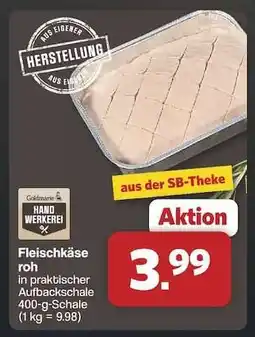 Famila Nord Ost Fleischkäse roh Angebot