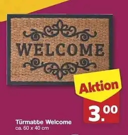 Famila Nord Ost Türmatte 'Welcome' Angebot