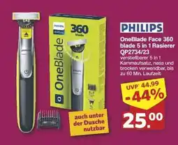 Famila Nord Ost PHILIPS OneBlade Face 360 blade 5 in 1 Rasierer QP2734/23 Angebot