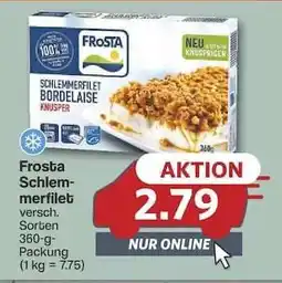 Famila Nord Ost FROSTA Schlemmerfilet Angebot