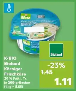 Kaufland K-BIO Bioland Körniger Frischkäse Angebot