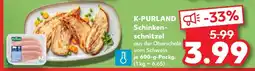 Kaufland K-PURLAND Schinkenschnitzel Angebot