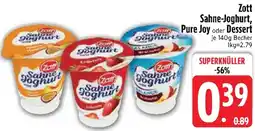 Edeka Zott Sahne-Joghurt, Pure Joy oder Dessert Angebot