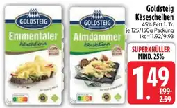 Edeka Goldsteig Käsescheiben Angebot