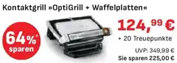 Edeka Tefal Kontaktgrill OptiGrill + Waffelplatten Angebot