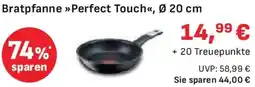 Edeka Tefal Bratpfanne Perfect Touch Angebot