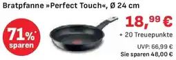 Edeka Tefal Bratpfanne Perfect Touch Angebot