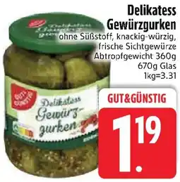 Edeka Gut & Günstig Delikatess Gewürzgurken Angebot