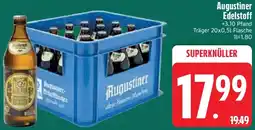 Edeka Augustiner Edelstoff Angebot