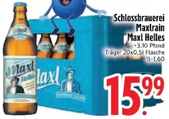 Edeka Schlossbrauerei Maxlrain Maxl Helles Angebot