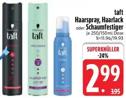Edeka taft Haarspray, Haarlack oder Schaumfestiger Angebot